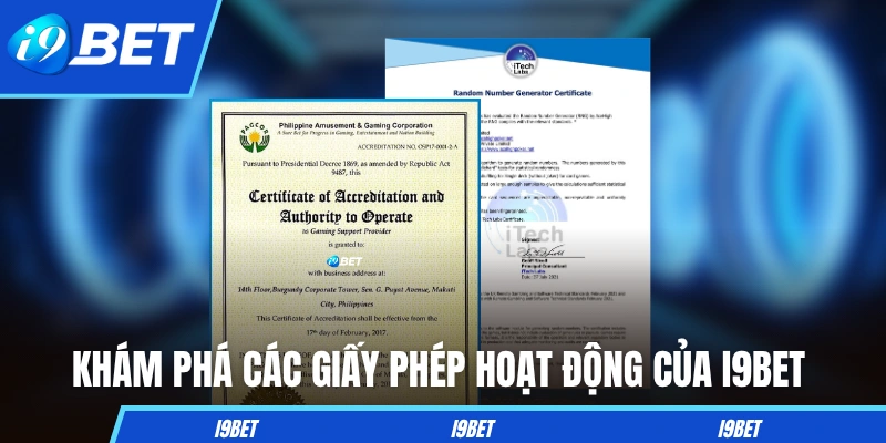 Khám phá các giấy phép hoạt động của I9BET